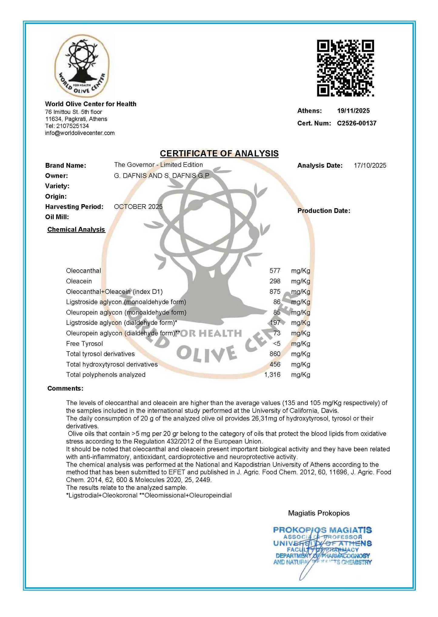 The Governor Limited Edition high phenolic olive oil current harvest