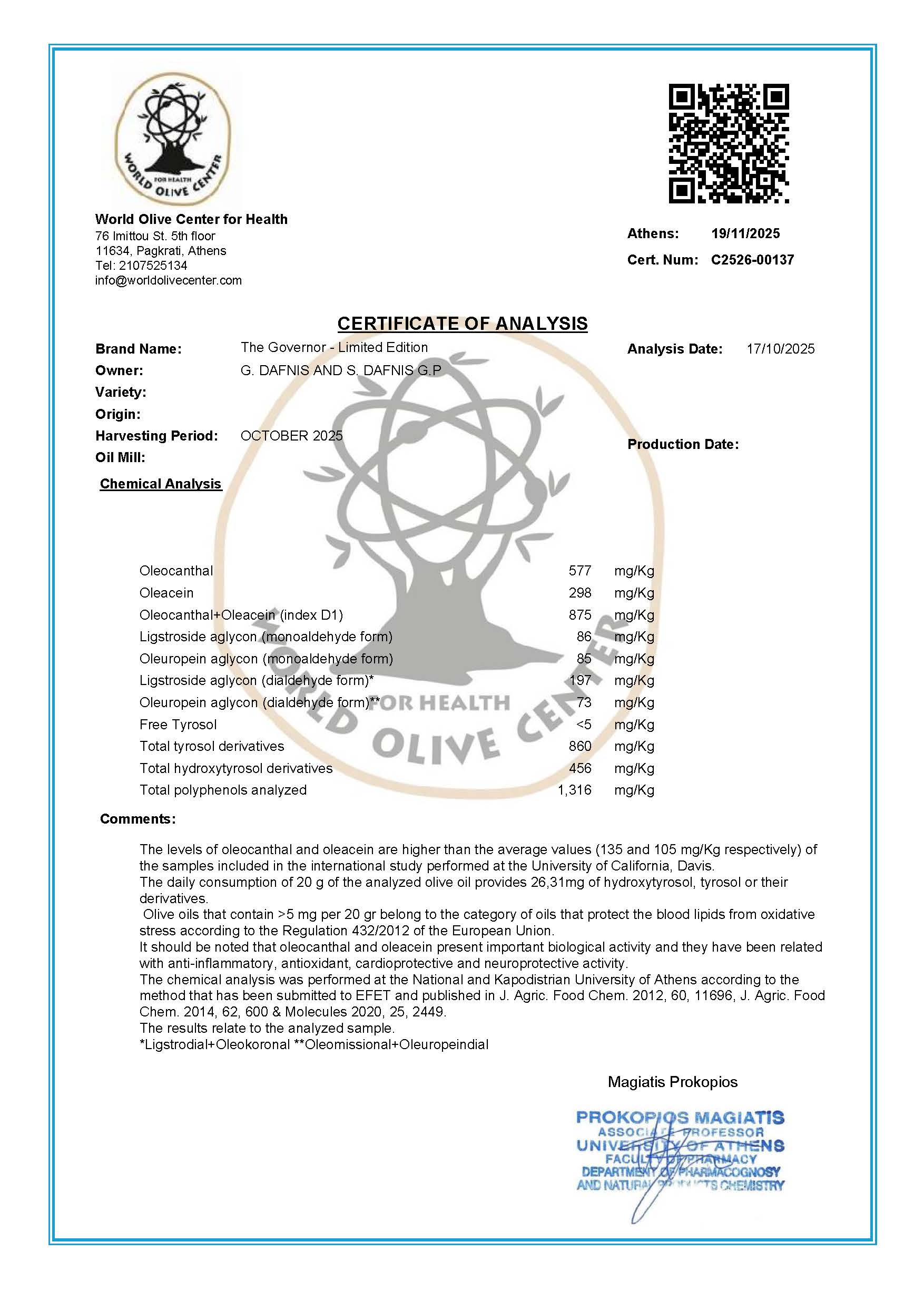 The Governor Limited Edition high phenolic olive oil current harvest